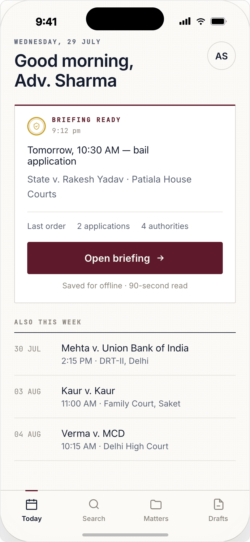 The Lawmind home screen on a phone: tomorrow's listed bail application with its briefing ready, marked saved for offline and a ninety-second read, above the rest of the week's hearings.